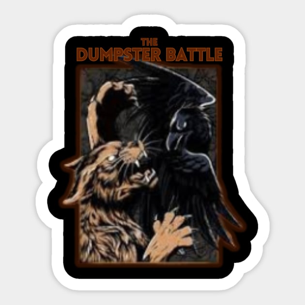 The Dumpster Battle Sticker by Blackpumpkins